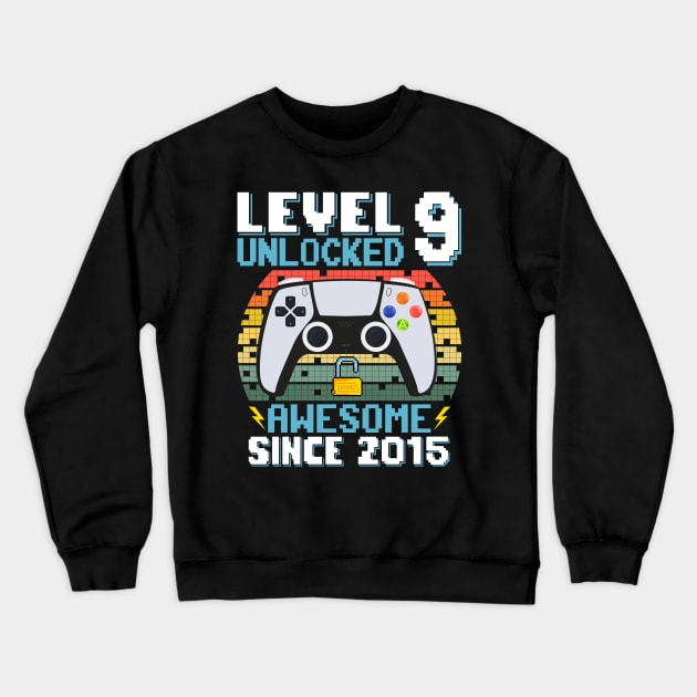 Level 9 Unlocked Awesome Since 2015 Crewneck Sweatshirt by Asg Design